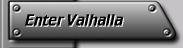 How To Enter Valhalla MUD